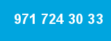 971 724 30 33